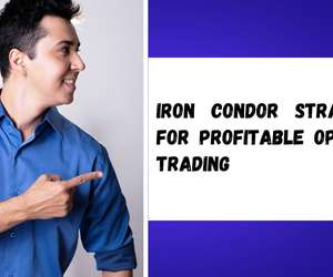 Iron Condor Strategy for Profitable Options Trading