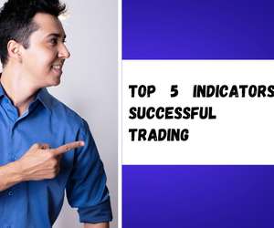 Top 5 Indicators for Successful Swing Trading